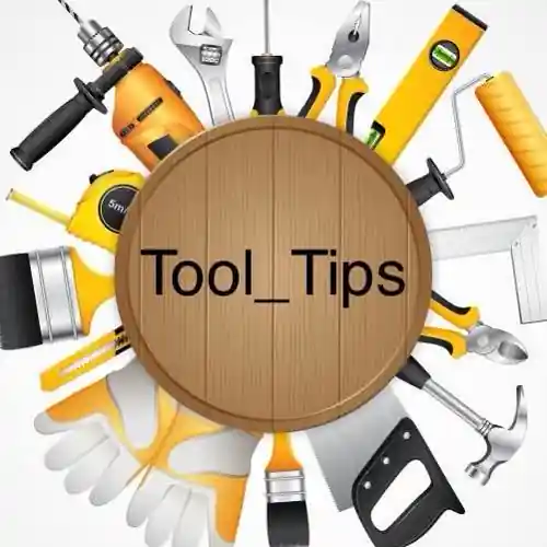 Tool Tips 